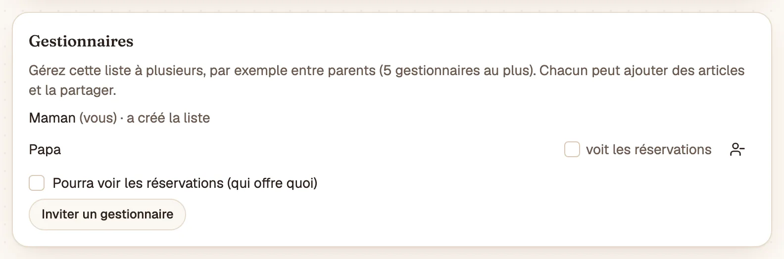 La section Gestionnaires : Papa, avec la case « voit les réservations »